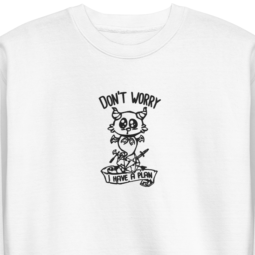 Don't Worry Embroidered Dungeons and Dragons Crew Neck Sweatshirt